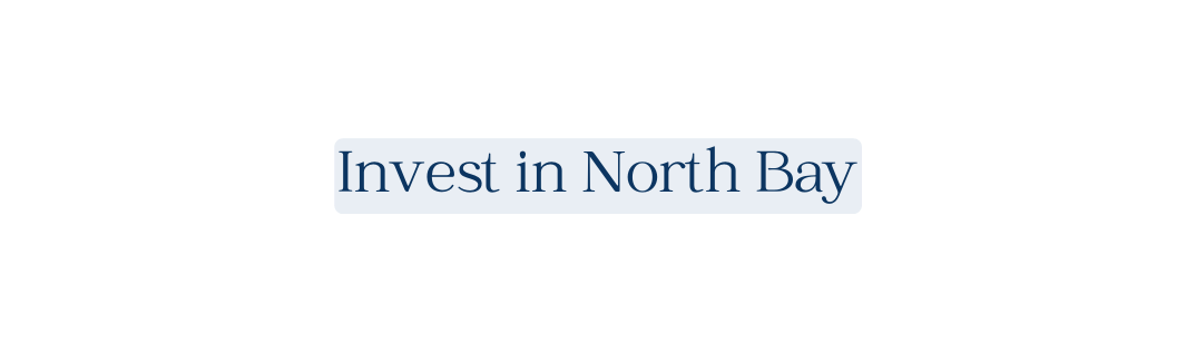 Invest in North Bay